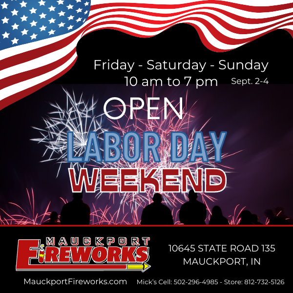 Mauckport Fireworks Open Labor Day Weekend